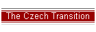 The Czech Transition